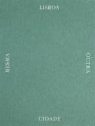 Lisboa mesma outra cidade