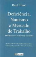 Defici�ncia, Nanismo e Mercado de Trabalho