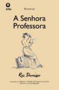 A Senhora Professora