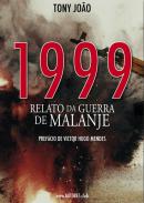 1999, Relato da Guerra de Malanje