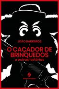 O Ca�ador de Brinquedos e Outras Hist�rias