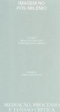 Imagem no P�s-Mil�nio