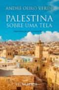 Palestina sobre um tela