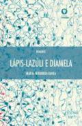 L�pis-Laz�li e Diamela
