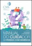 Manual do cuidador da pessoa com dem�ncia