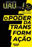 O poder da transforma��o