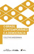 O Brasil contempor�neo e a democracia