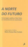 A norte do futuro