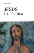 Jesus e a pol�tica