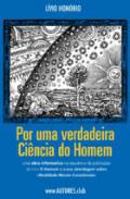 Por uma verdadeira ci�ncia do homem