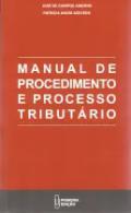 Manual de Procedimento e Processo Tribut�rio