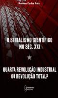 O socialismo cient�fico no s�c. XXI
