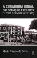 A curadoria geral dos servi�ais e colonos