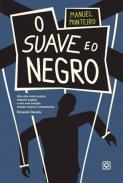 O suave e o negro