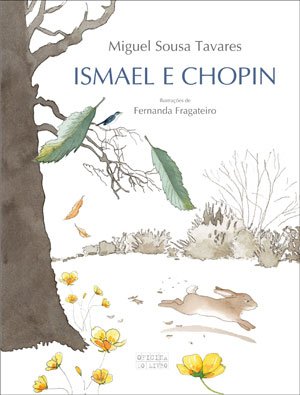 Ismael e Chopin