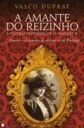 A amante do Reizinho & outras hist�rias de D. Manuel II