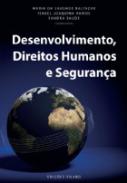 Desenvolvimento, direitos humanos e seguran�a
