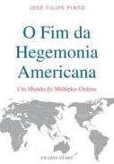 O Fim da Hegemonia Americana