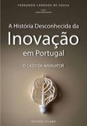 A hist�ria desconhecida da inova��o em Portugal