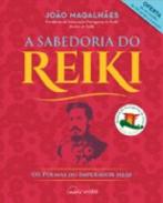 A sabedoria do Reiki