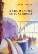 Argumentos de Egas Moniz