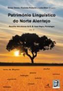 Patrim�nio Lingu�stico do Norte Alentejo : (Recolha dos alunos da E. B. Jos� R�gio, Portalegre), 2