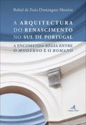 A arquitectura do Renascimento no sul de Portugal