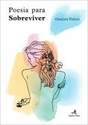 Poesia para sobreviver