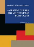 A grande guerra do modernismo portugu�s