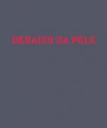 Debaixo da pele