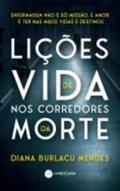 Li��es de vida nos corredores da morte