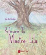Professores da Mestre Lila