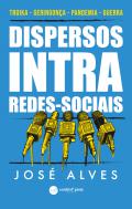 Dispersos intra redes sociais