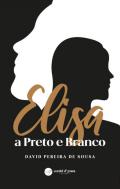 Elisa a preto e branco