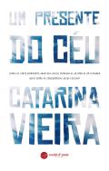 Um presente do c�u
