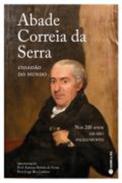 Abade Correia da Serra, cidad�o do mundo
