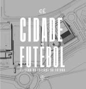 A cidade do futebol
