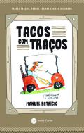 Tacos com tra�os