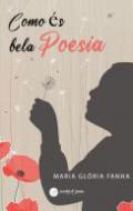 Como �s bela poesia