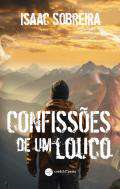 Confiss�es de um louco