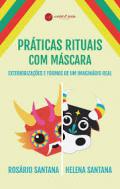 Pr�ticas rituais com m�scara