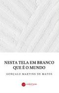 Nesta tela em branco que � o mundo