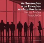 As sensa��es e as emo��es na arquitectura