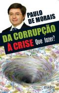 Da Corrup��o � Crise