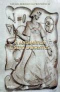 A matem�tica e seus labirintos