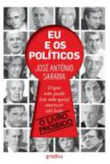 Eu e os pol�ticos
