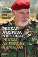 Pensar a Defesa Nacional, Pensar as For�as Armadas