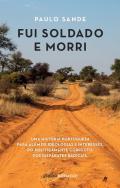 Fui Soldado e Morri