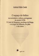 O espa�o do l�dico na sociedade e cultura portuguesas do s�c. XVIII