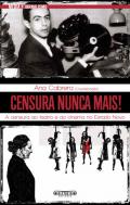 Censura Nunca Mais!